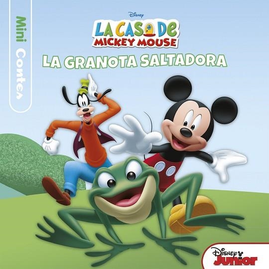 LA CASA DE MICKEY MOUSE MINICONTES LA GRANOTA SALTADORA | 9788491372431 | DISNEY