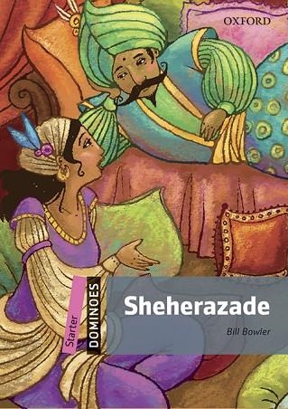 DOMINOES STARTER SHEHERAZADE MP3 PACK | 9780194639194 | BILL BOWLER