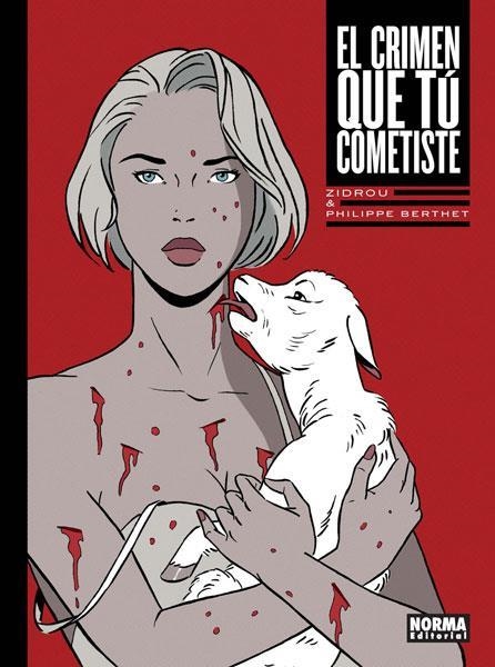 EL CRIMEN QUE TU COMETISTE | 9788467927245 | ZIDROU & PHILIPPE BERTHET