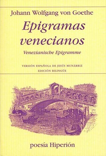 EPIGRAMAS VENECIANOS | 9788475179131 | JOHANN WOLFGANG VON GOETHE