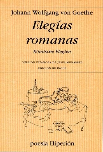 ELEGIAS ROMANAS | 9788475179117 | JOHANN WOLFGANG VON GOETHE