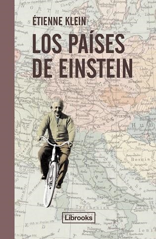 LOS PAISES DE EINSTEIN | 9788494666827 | ETIENNE KLEIN