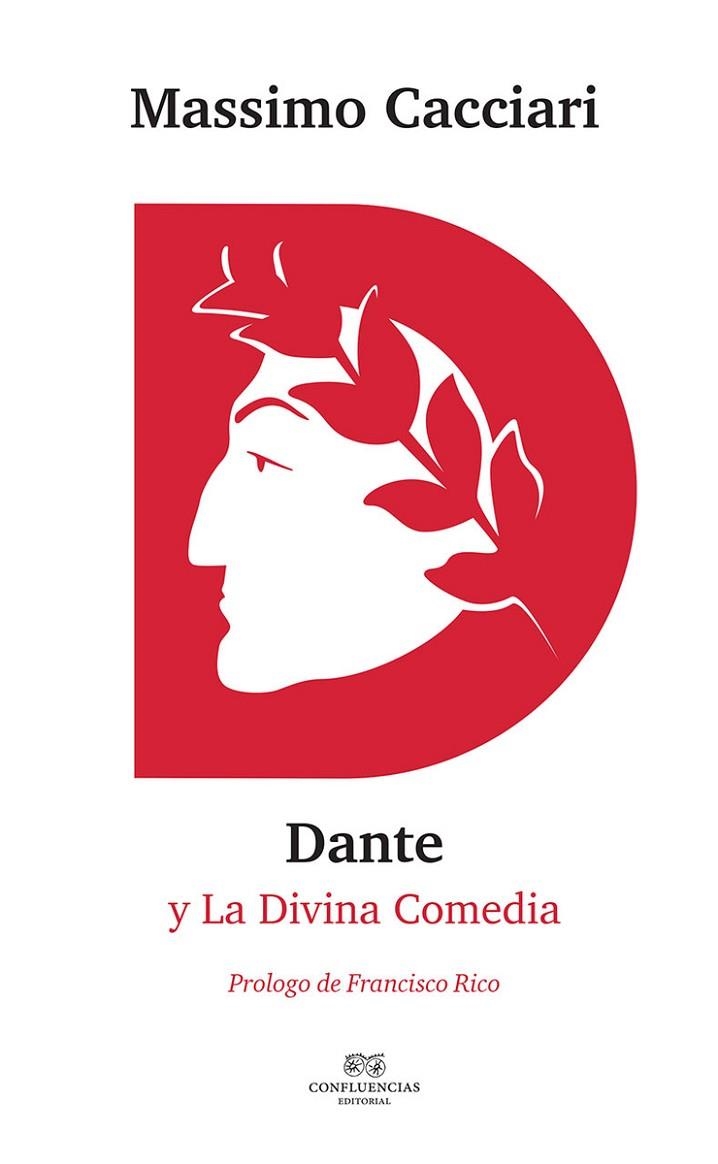 MASSIMO CACCIARI DANTE Y LA DIVINA COMEDIA | 9788494697159 | MASSIMO CACCIARI