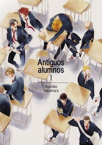 ANTIGUOS ALUMNOS 1 | 9788416188383 | ASUMIKO NAKAMURA