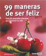 99 MANERAS DE SER FELIZ | 9788475562070 | GOTTFRIED KERSTIN