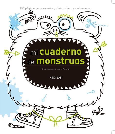 MI CUADERNO DE MONSTRUOS | 9788416126873 | ARNAUD BOUTIN