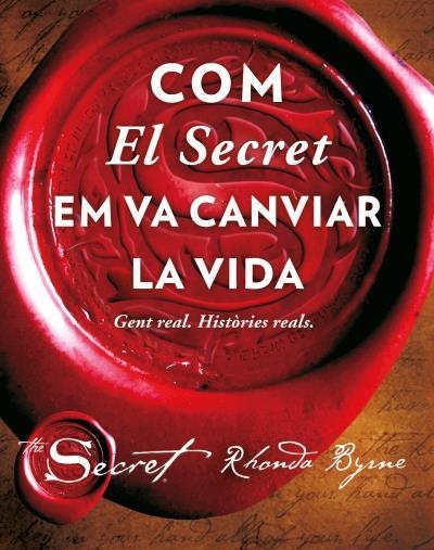 COM EL SECRET EM VA CANVIAR LA VIDA | 9788479539726 | RHONDA BYRNE