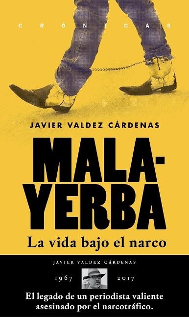 MALAYERBA | 9786079409593 | JAVIER VALDEZ CARDENAS