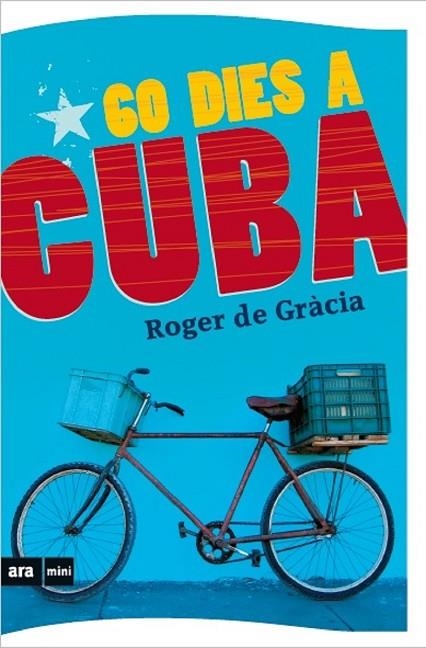 60 DIES A CUBA | 9788494652325 | ROGER DE GRACIA CLOTET