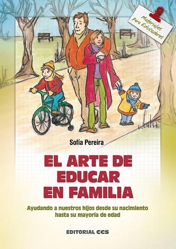 EL ARTE DE EDUCAR EN FAMILIA | 9788483164426 | SOFIA PEREIRA