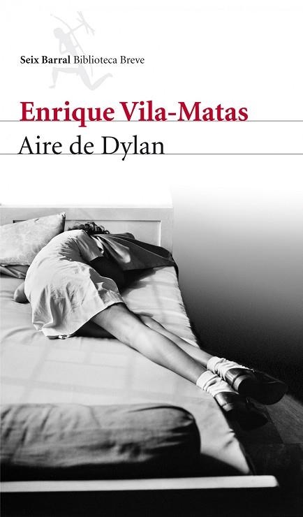 AIRE DE DYLAN | 9788432209642 | ENRIQUE VILA-MATAS