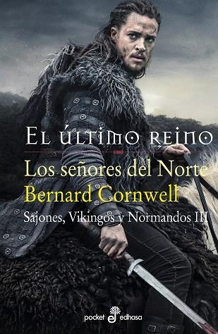 EL ULTIMO REINO 3 LOS SEÑORES DEL NORTE | 9788435019682 | BERNARD CORNWELL