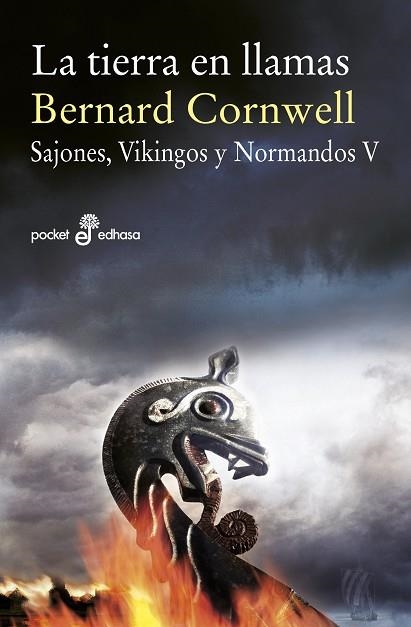 LA TIERRA EN LLAMAS SAJONES VIKINGOS Y NORMANDOS V | 9788435020008 | BERNARD CORNWELL