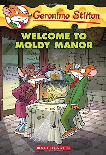 GERONIMO STILTON 59 WELCOME TO MOLDY MANOR | 9780545746137 | GERONIMO STILTON