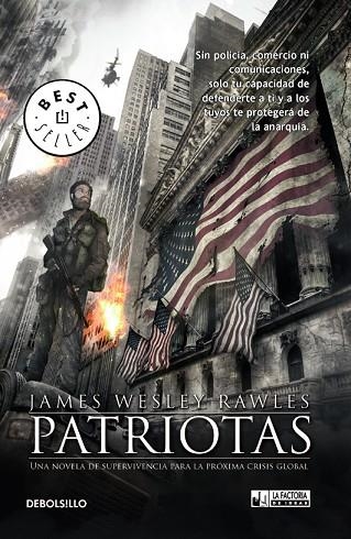 PATRIOTAS | 9788490181423 | JAMES WESLEY RAWLES