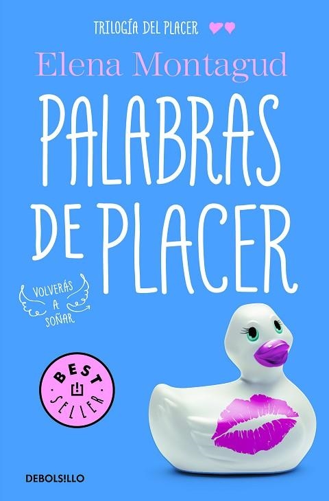 TRILOGIA EL PLACER 2 PALABRAS DE PLACER | 9788466335324 | ELENA MONTAGUD