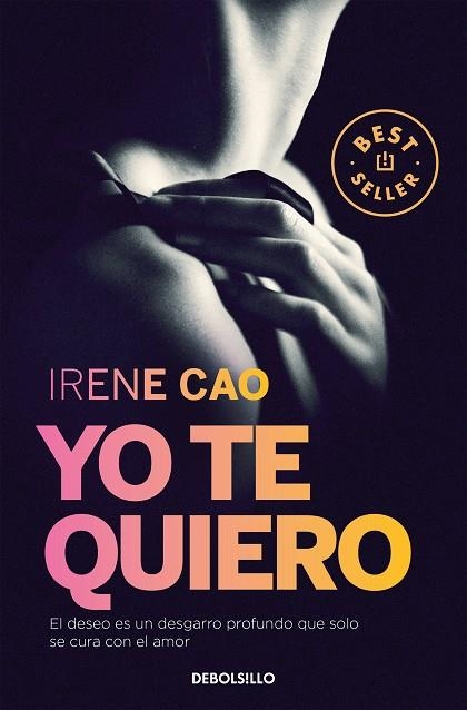 TRILOGIA EL PLACER 3 YO TE QUIERO | 9788466331722 | IRENE CAO