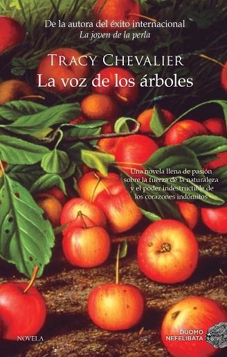 LA VOZ DE LOS ARBOLES | 9788416634392 | TRACY CHEVALIER