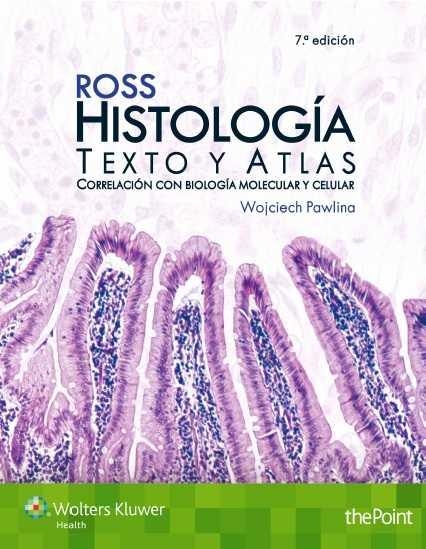 ROSS HISTOLOGIA TEXTO Y ATLAS | 9788416004966 | WOJCIECH PAWLINA