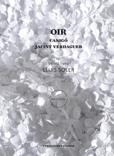 OIR CANIGO JACINT VERDAGUER | 9788494458644 | LLUIS SOLER