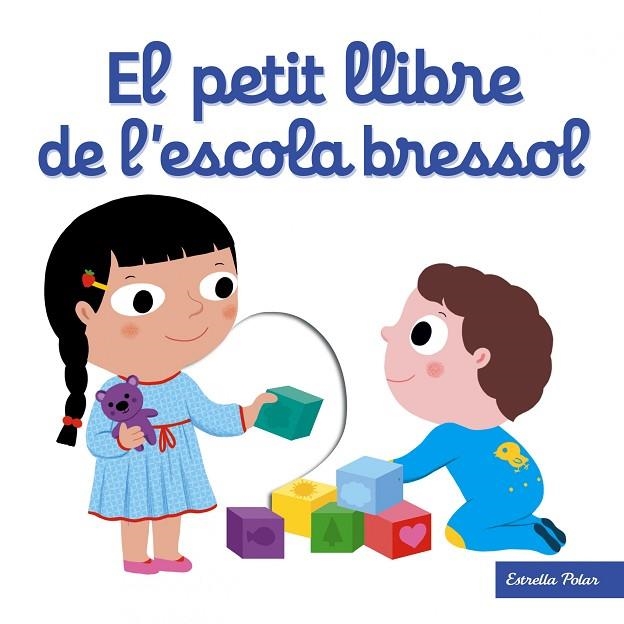 EL PETIT LLIBRE DE L'ESCOLA BRESSOL | 9788491371205 | NATHALIE CHOUX