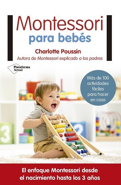 MONTESSORI PARA BEBES | 9788417002831 | CHARLOTTE POUSSIN