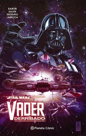 STAR WARS VADER DERRIBADO | 9788491461784 | AA. VV.