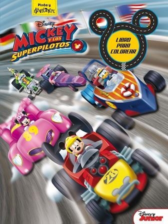 MICKEY Y LOS SUPERPILOTOS LIBRO PARA COLOREAR | 9788416913862 | DISNEY