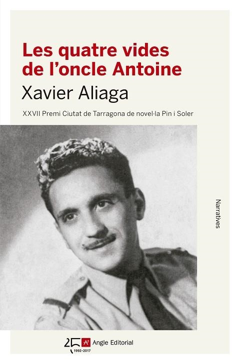 LES QUATRE VIDES DE L'ONCLE ANTOINE | 9788415307891 | XAVIER ALIAGA