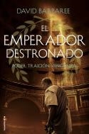 EL EMPERADOR DESTRONADO | 9788416867387 | DAVID BARBAREE