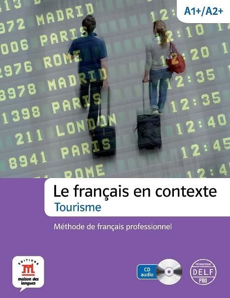 LE FRANÇAIS EN CONTEXTE TOURISME | 9788415640226 | VVAA