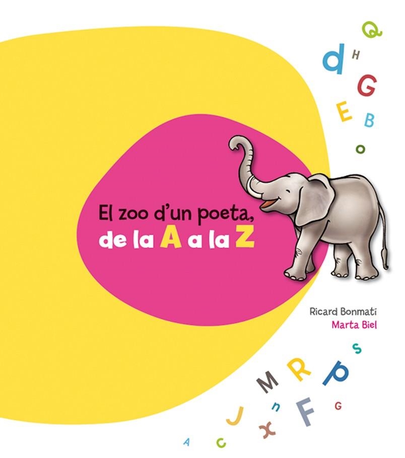 EL ZOO D'UN POETA DE LA A A LA Z | 9788415206453 | RICARD BONMATI GUIDONET