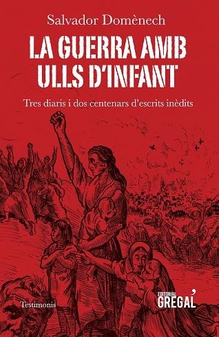 LA GUERRA AMB ULLS D'INFANT | 9788417082253 | SALVADOR DOMENECH