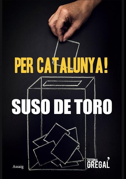 PER CATALUNYA! | 9788417082260 | SUSO DE TORO