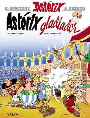 ASTERIX GLADIADOR | 9788469602515 | RENE GOSCINNY & ALBERT UDERZO