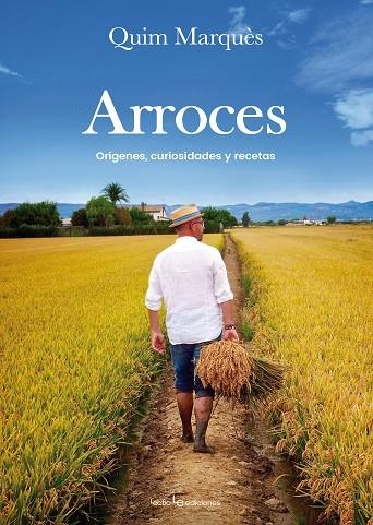 ARROCES | 9788416918003 | QUIM MARQUES