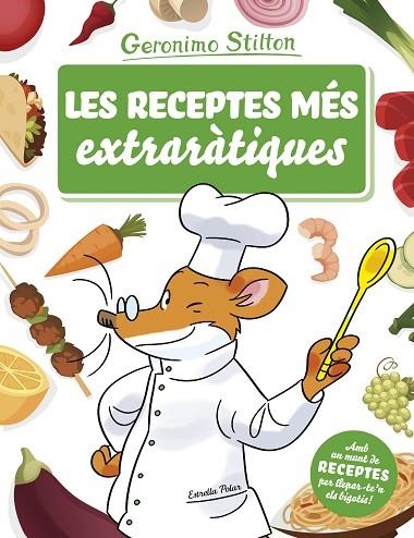 LES RECEPTES MES EXTRARATIQUES | 9788491373261 | GERONIMO STILTON