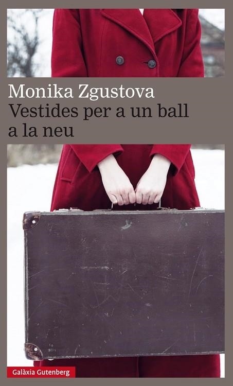 VESTIDES PER A UN BALL A LA NEU | 9788417088217 | MONIKA ZGUSTOVA