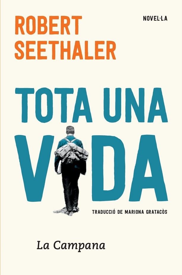 TOTA UNA VIDA | 9788416863297 | ROBERT SEETHALER