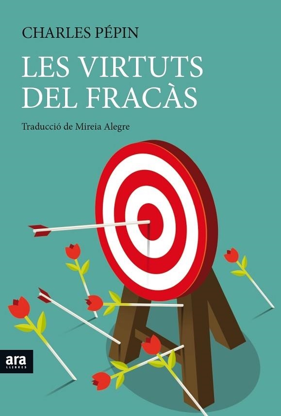 LES VIRTUTS DEL FRACAS | 9788416915262 | CHARLES PEPIN