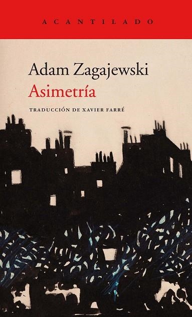 ASIMETRIA | 9788416748662 | ADAM ZAGAJEWSKI