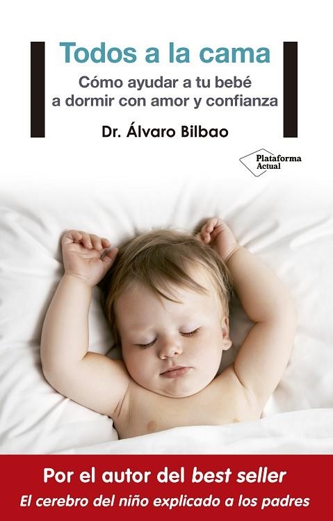 TODOS A LA CAMA | 9788417002930 | ALVARO BILBAO