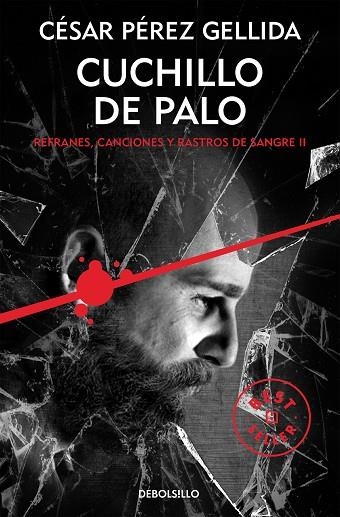 CUCHILLO DE PALO REFRANES CANCIONES Y RASTROS DE SANGRE 02 | 9788466341943 | CESAR PEREZ GELLIDA