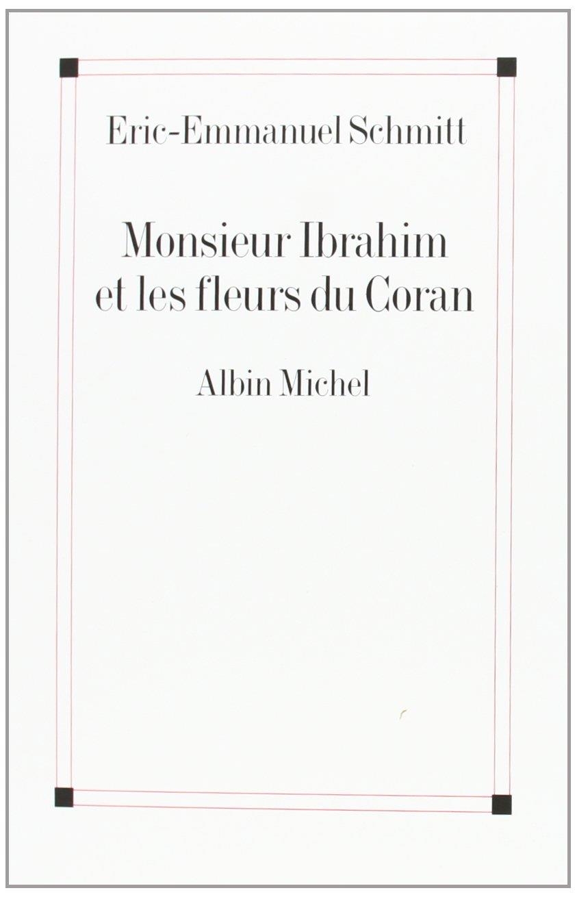 MONSIEUR IBRAHIM ET LES FLEURS DU CORAN | 9782226126269 | ERIC-EMMANUEL SCHMITT