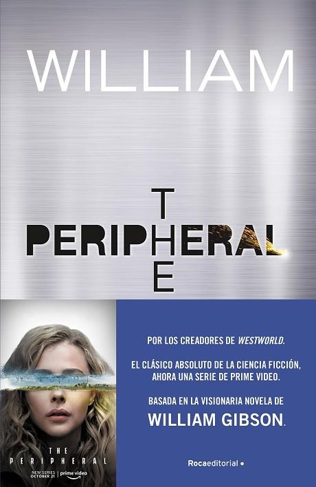 THE PERIPHERAL | 9788416867493 | WILLIAM GIBSON