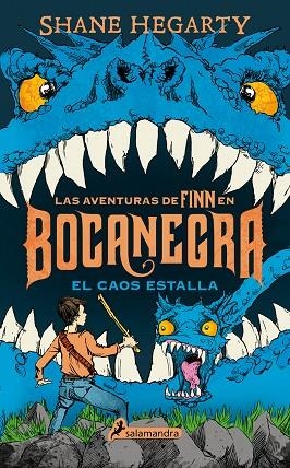 BOCANEGRA III EL CAOS ESTALLA | 9788498388183 | SHANE HEGARTY