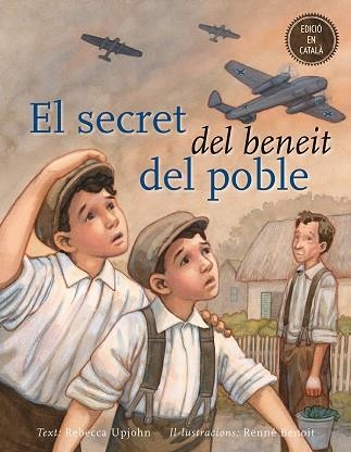 EL SECRET DEL BENEIT DEL POBLE | 9788491450245 | REBECCA UPJOHN RENNE BENOIT