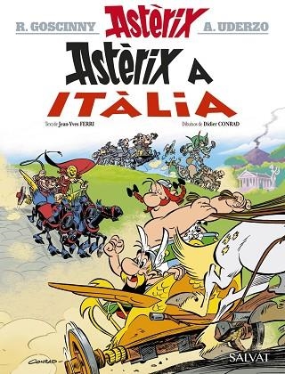 ASTERIX A ITALIA 37 | 9788469620397 | JEAN-YVES FERRI & DIDIER CONRAD