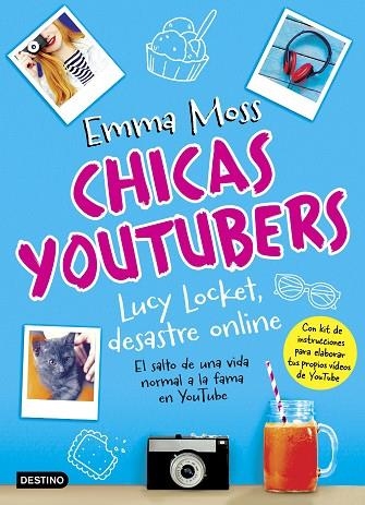 CHICAS YOUTUBERS LUCY LOCKET DESASTRE ONLINE | 9788408175711 | EMMA MOSS