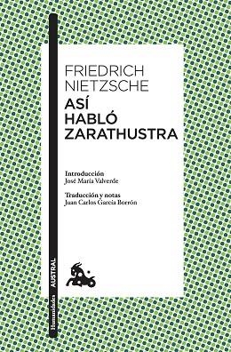 ASÍ HABLÓ ZARATHUSTRA | 9788408176534 | FRIEDRICH NIETZSCHE